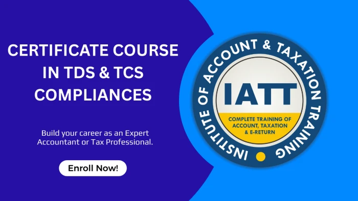 Certificate Course in TDS & TCS Compliances
